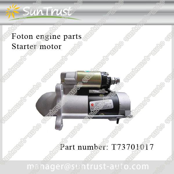 Foton engine parts, starter motor, T73701017