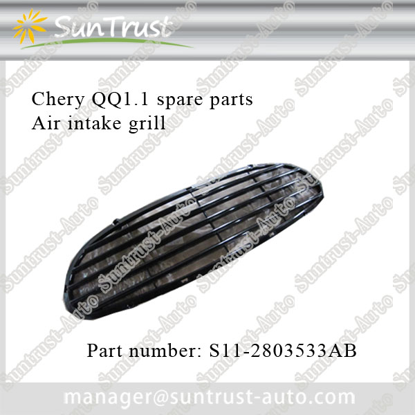 Chery Spare parts, air intake grill, S11-2803533AB