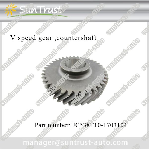 Named supplier V speed gear countershaft for Tunland,JC538T10-1703104