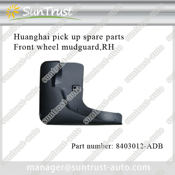 Huanghai Plutus DD1022E pickup spare parts, Front wheel mudguard,RH,8403012-ADB