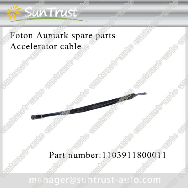Foton Aumark spare parts, accelerator cable,1103911800011
