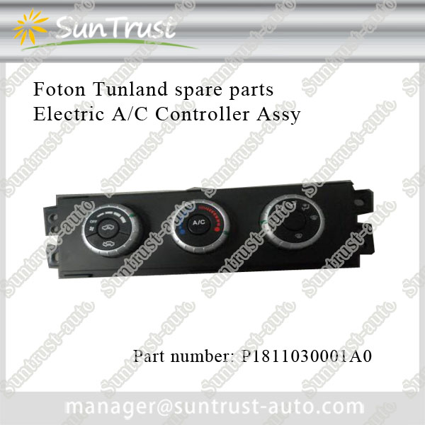 Foton Tunland pick up spare parts,Electric A/C Controller Assy,P1811030001A0