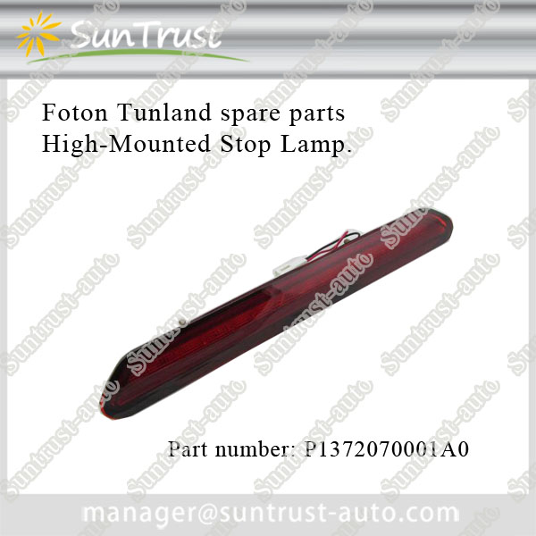 Foton Tunland pick up spare parts,High-Mounted Stop Lamp,P1372070001A0
