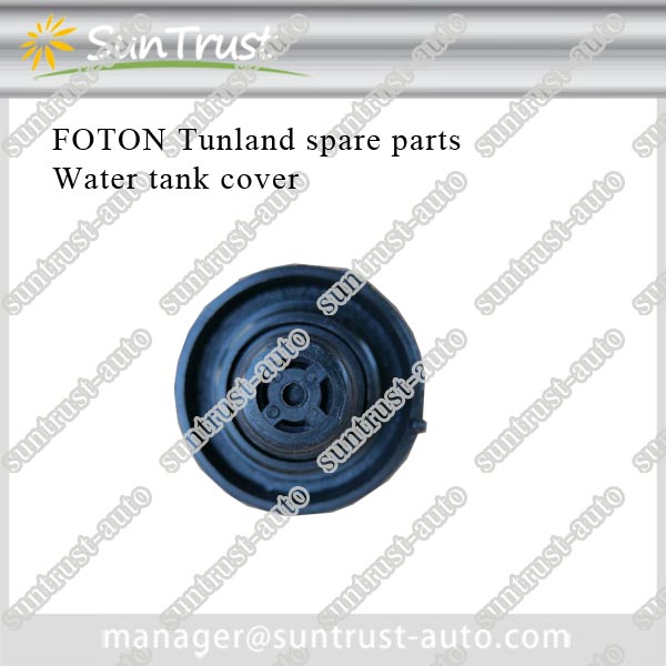 Full range of china truck parts,Foton tunland water tank cover,expansion tank with cover