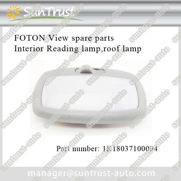 Warranty parts for Foton View cars sale on Africa,interior roof lamp,1K18037100094