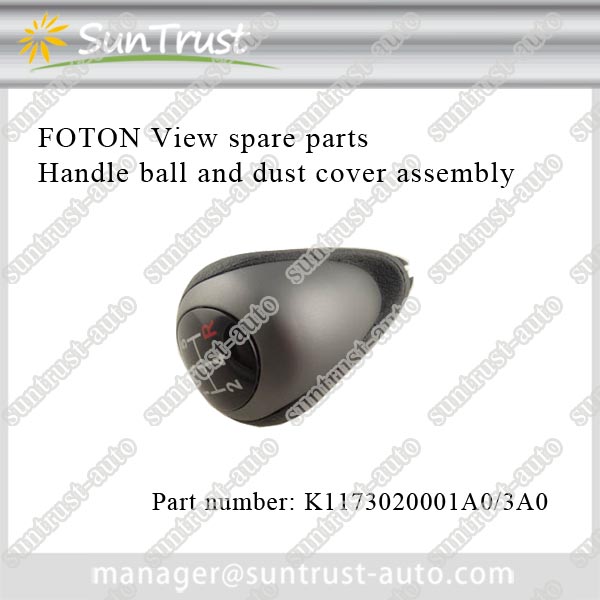 Top quality Handle ball and dust cover assembly for Foton cn trucks,K1173020001A0
