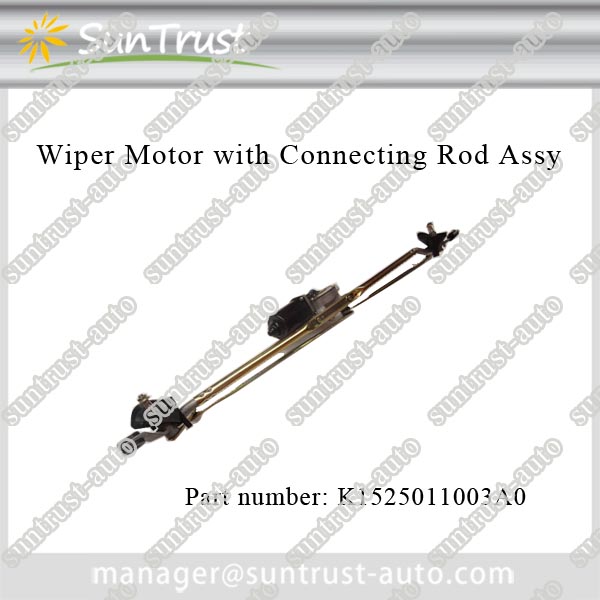 China auto parts dealers Wiper Motor with Connecting Rod Assy,K1525011003A0