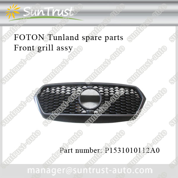New style Foton pick up YUTU(Tunland 8) spare parts,Front grill,P1531010112A0
